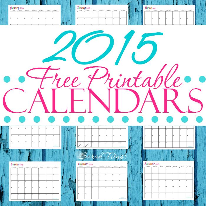 Custom Editable Free Printable 2015 Calendars