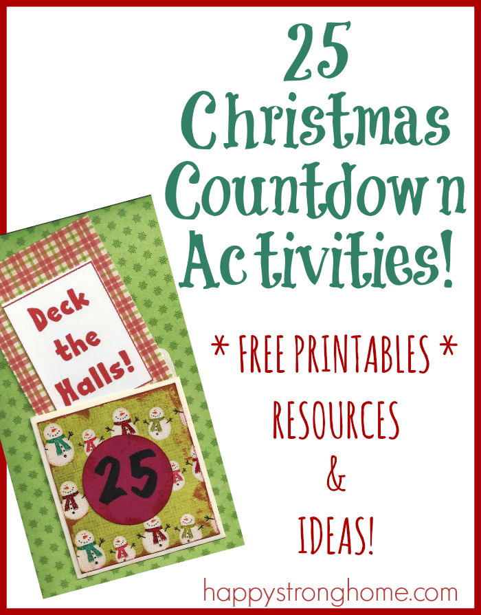 25 Christmas Countdown Activities {free Printable!}