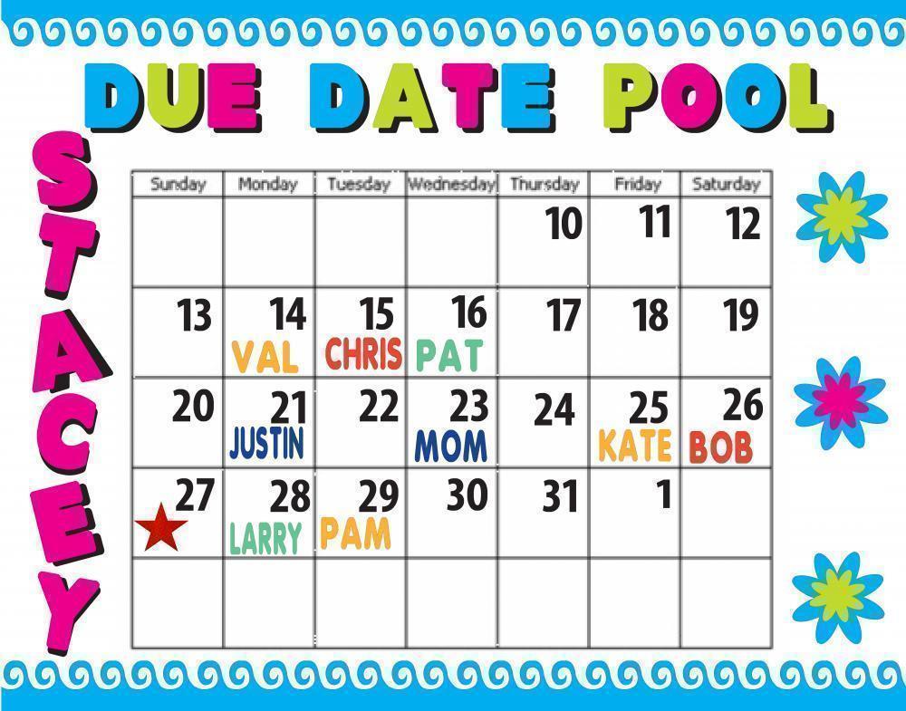Make A Due Date Pool Poster