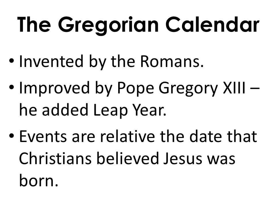 Using Timelines To Understand History  The Gregorian Calendar