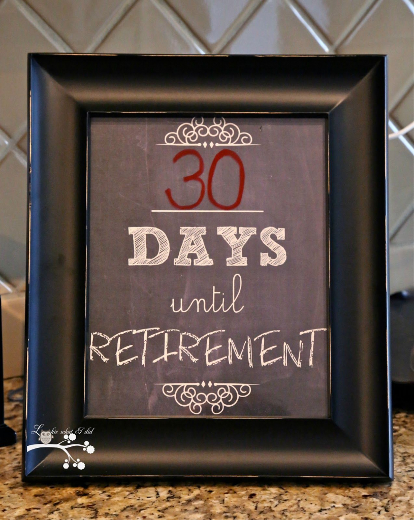 Lookie What I Did Countdown To Retirement Retirement Countdown To Retiremtn Calendar
