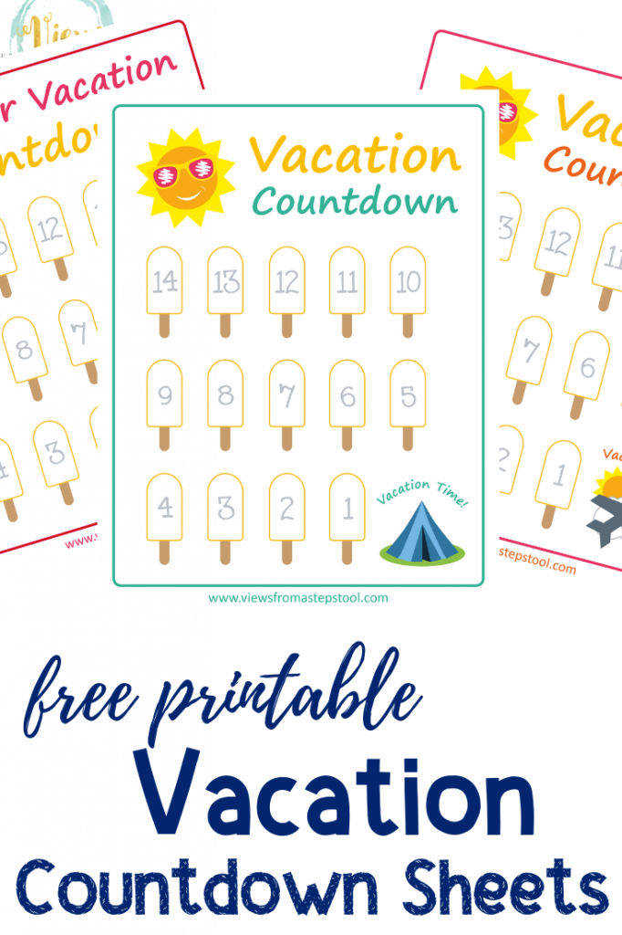 summer vacation countdown printables views from a step stool vacation calendar countdown