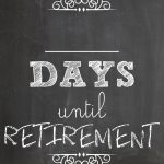 Days Until Retirement With Images Retirement Countdown Retirement Countdown Picture