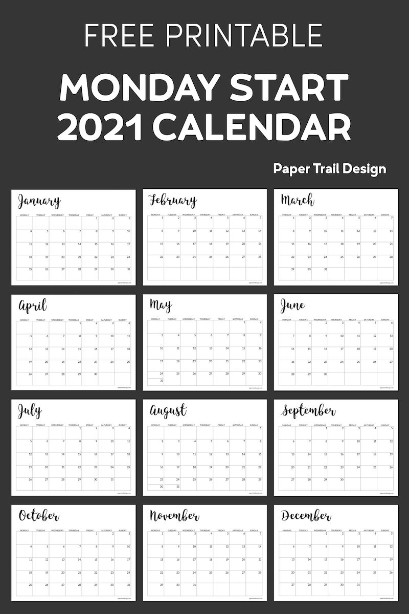 Free Printable 2021 Calendar Monday Start Paper Trail