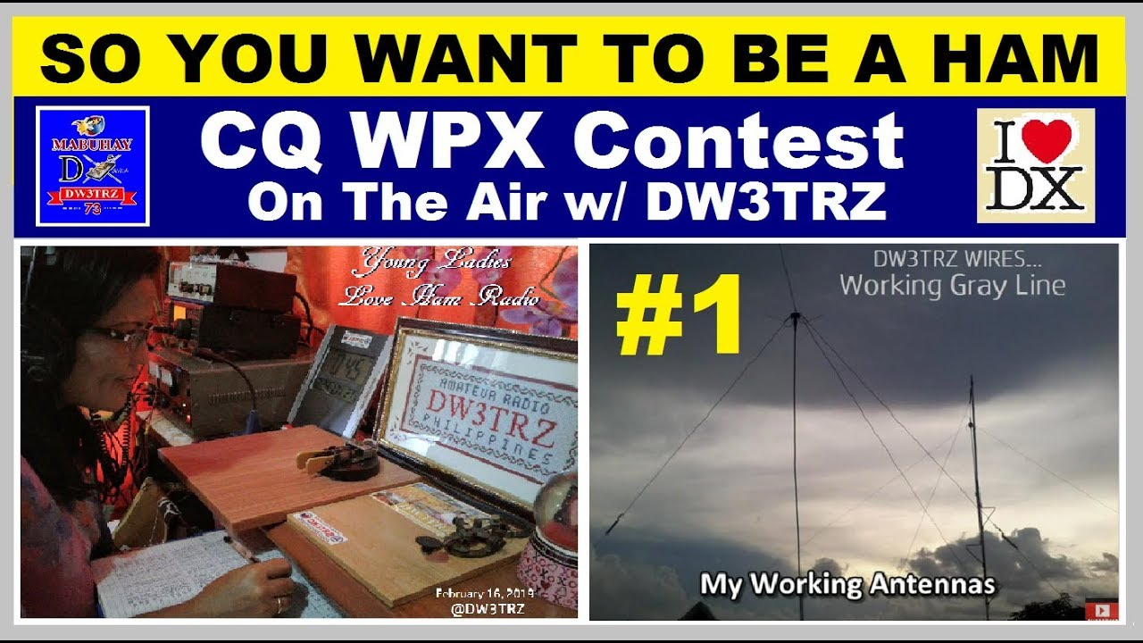 cq wpx part 1 worldwide ham radio activity dx contest on