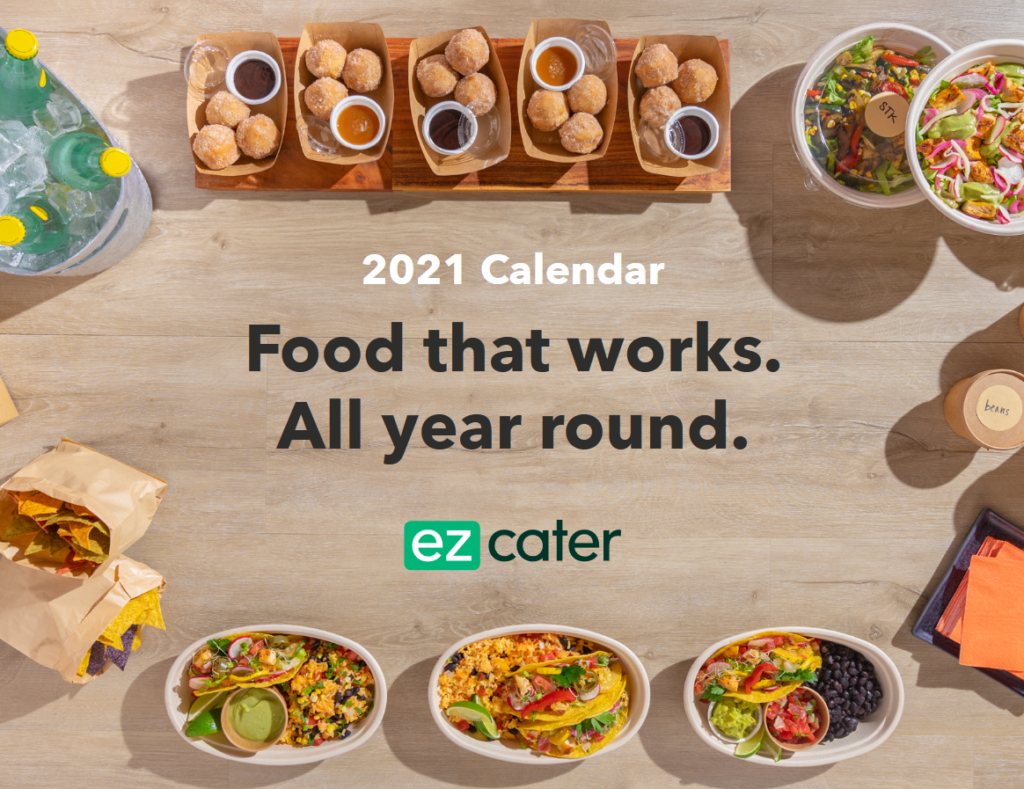Celebrate Food Every Day With The Ezcater 2021 National