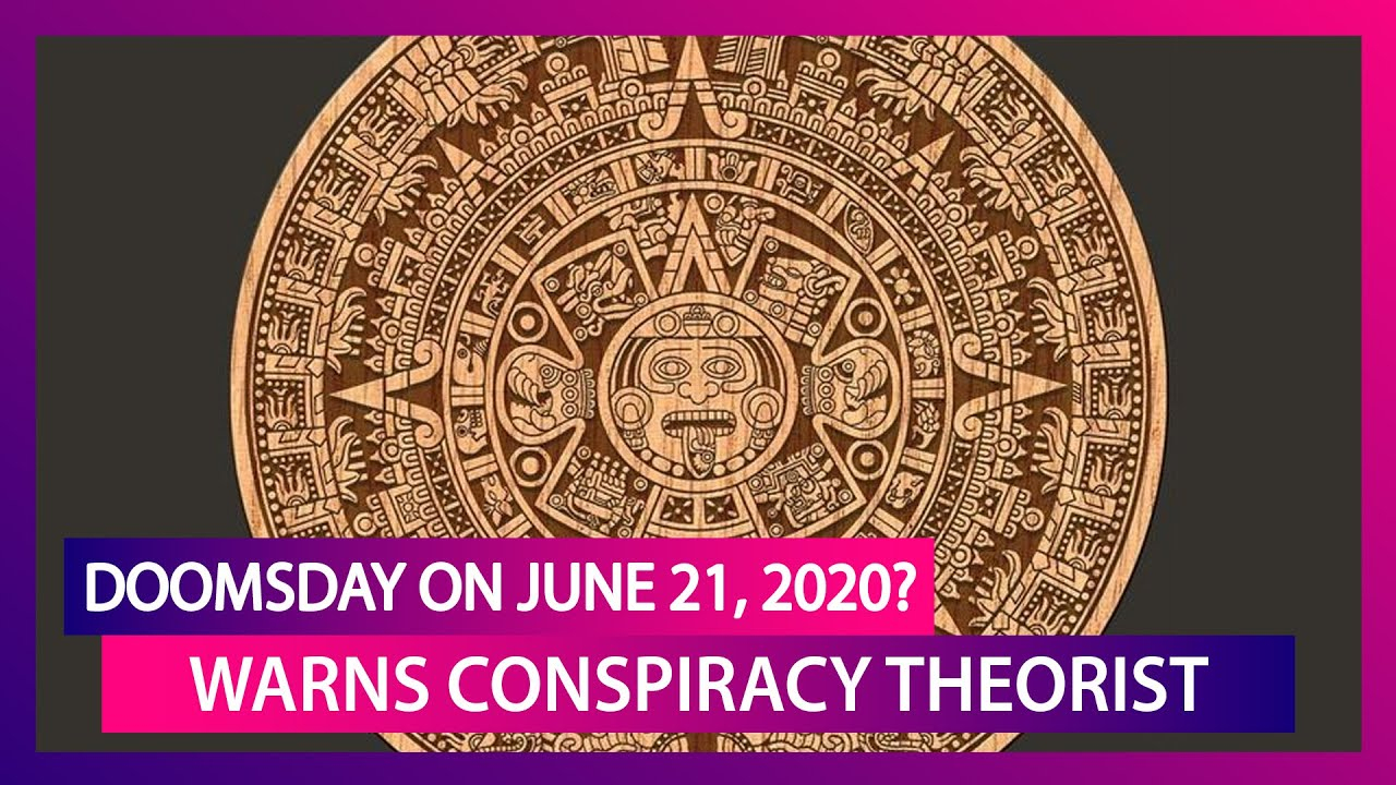 Doomsday On June 21 Mayan Calendar Was Wrong World Will