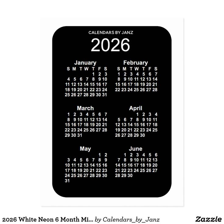 2026 White Neon 6 Month Mini Calendarjanz Postcard