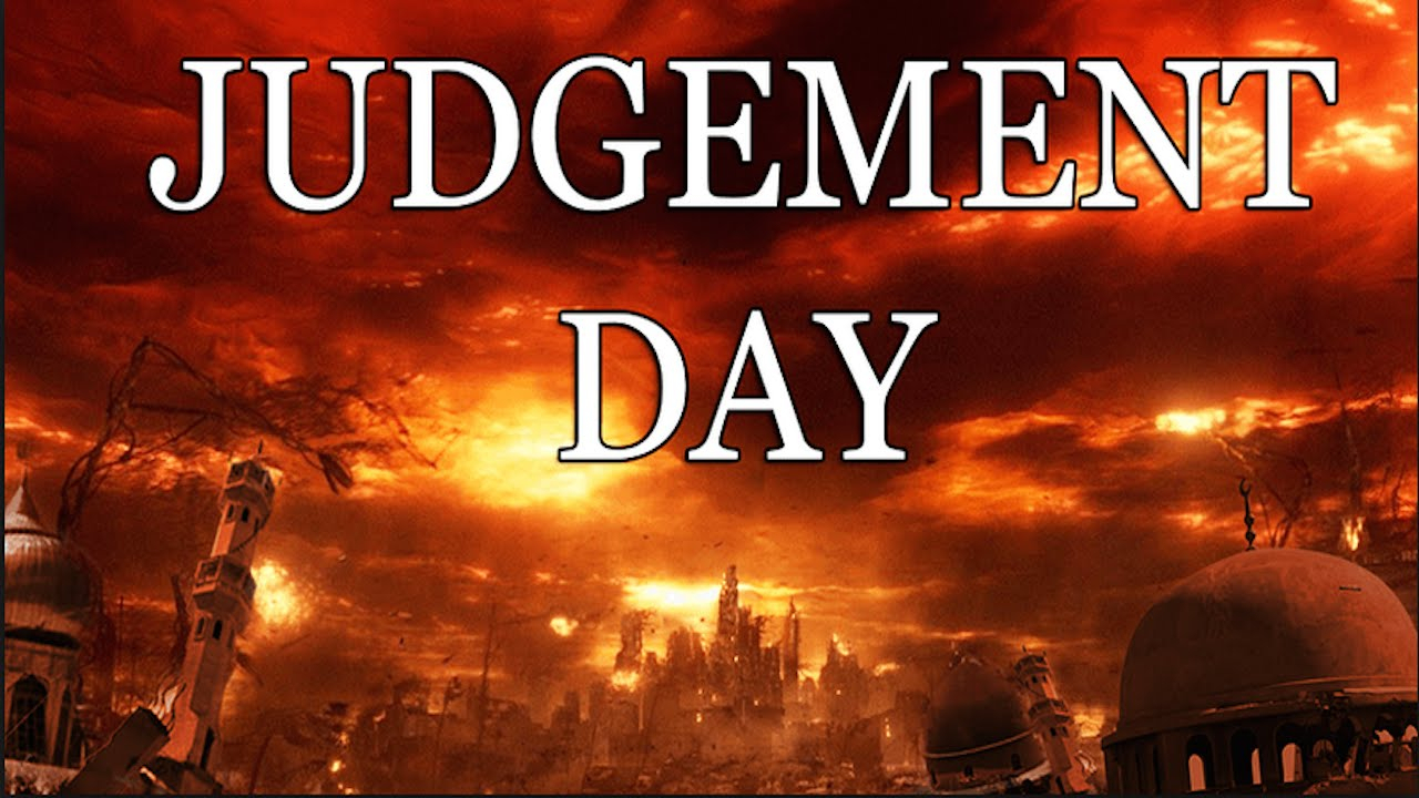 Judgement Day In Islam And Its Signs Youtube