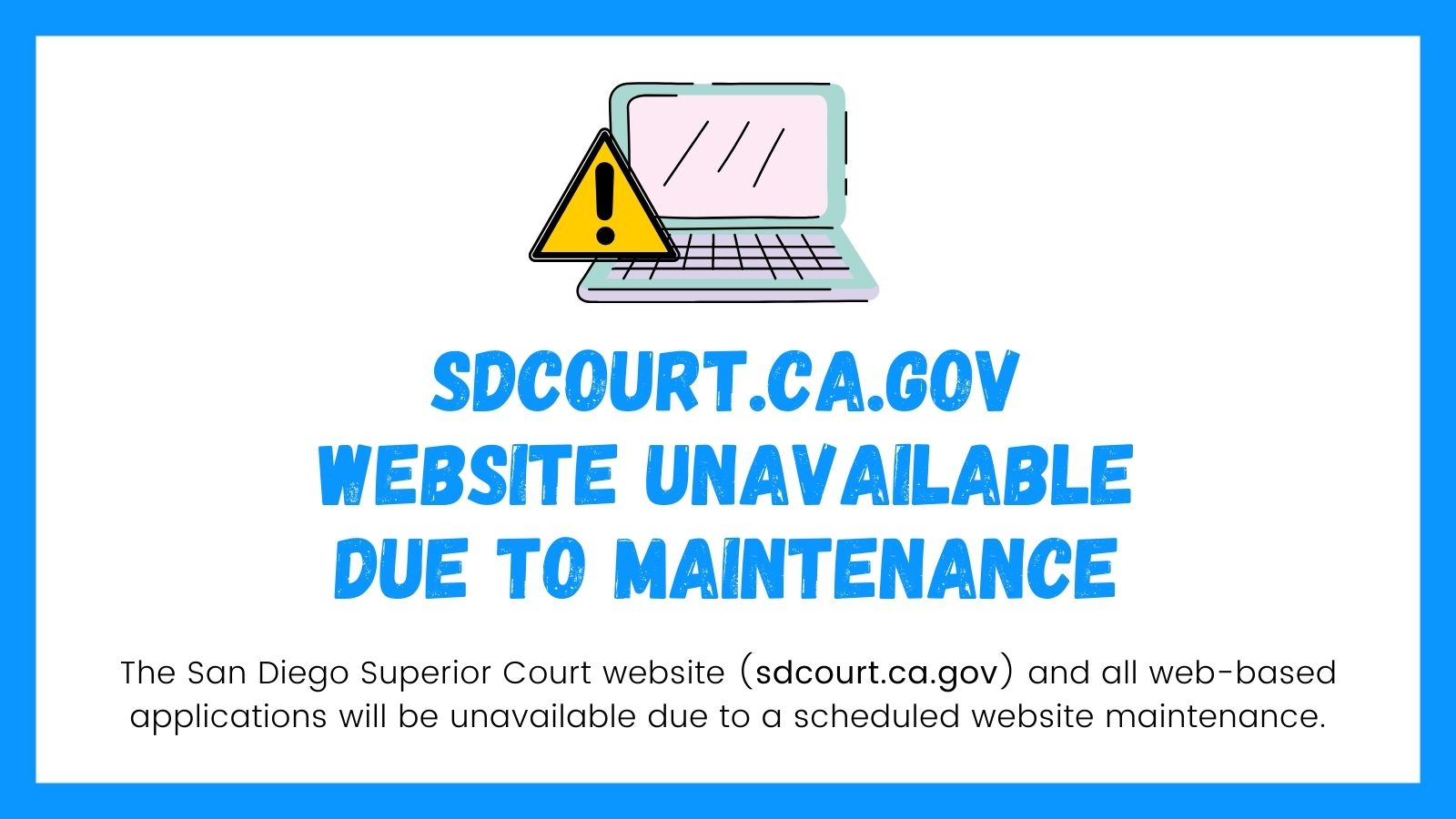 san diego superior court announces planned website closure